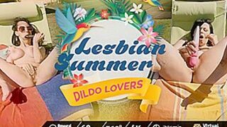 Lezzie Summer: Dildo Couple - VirtualPorn360