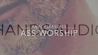 Anal Pleasures - Rear-End Worship Audio