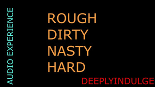DADDY PINS YOU DOWN AND DOMINATES YOUR TWAT(AUDIO ROLEPLAY) HARD ROUGH FUCK