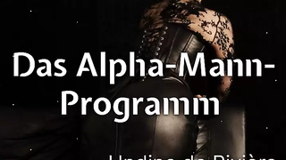 Teaser: Alpha Male Program