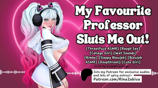 Fine College Whore Becomes Professor's Fucktoy! Roleplay ASMR ???? ERP ???? Audio Porn ???? Sexy Moaning