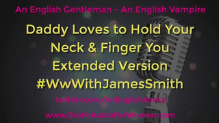 Daddy Likes to Hold Your Throat and Finger You
