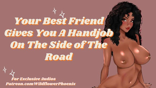 Best Friend Gives You a Hand-job on the Side of the Road | ASMR Audio Roleplay