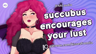 [F4A] Domme Succubus Encourages Your Lust [audio porn]